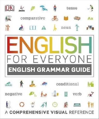 English For Everyone English Grammar Guide - kolektiv autor