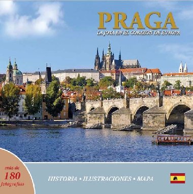 Praga: La joya en el corazn de Europa(panlsky) - Ivan Henn