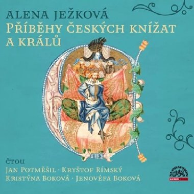 Pbhy eskch knat a krl - CD - Alena Jekov; Jan Potmil; Krytof Rmsk; Kristna Bokov; Jenovfa Bokov