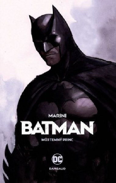 Batman Mj Temn princ - Enrico Marini