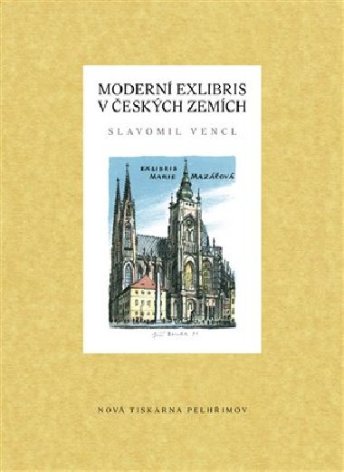 Modern exlibris v eskch zemch - Slavomil Vencl
