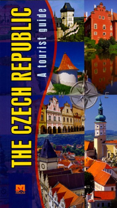 THE CZECH REPUBLIC A TOURIST GUIDE - Jn Lacika