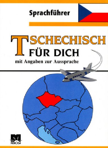 TSCHECHISCH FR DICH - 