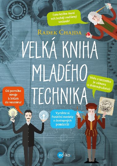Velk kniha mladho technika - Radek Chajda