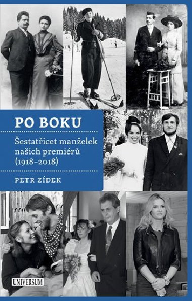 Po boku - estaticet manelek naich premir (1918-2018) - Petr Zdek