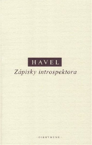 Zápisky introspektora - Ivan M. Havel