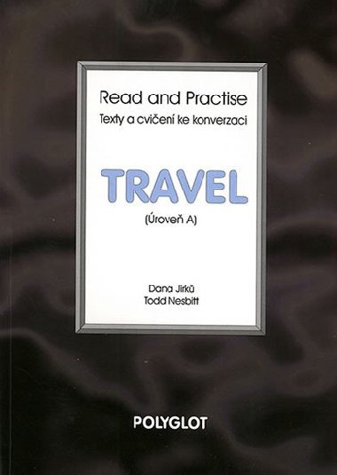 Read and Practise - Travel - rove A - neuveden