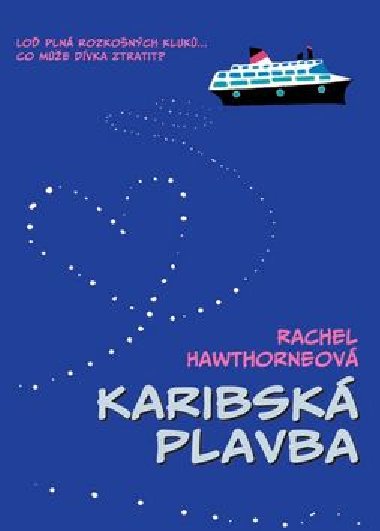 KARIBSK PLAVBA - Rachel Hawthorneov