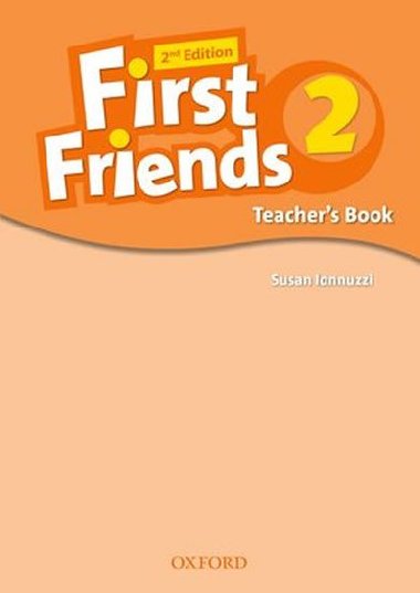 First Friends 2nd Edition 2 Teachers Book - Iannuzzi Susan
