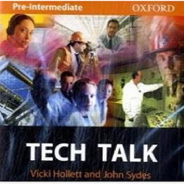 Tech Talk Pre-intermediate Class Audio CD - Hollett Vicki