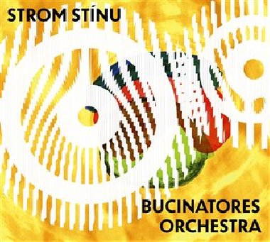 Strom stínu a Bucinatores orchestra - Strom stínu a Bucinatores orch