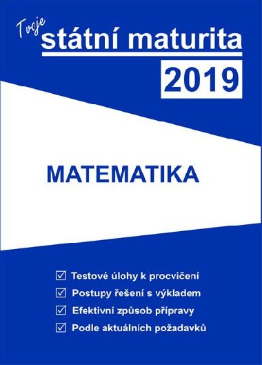 Tvoje sttn maturita 2019 - Matematika - Gaudetop