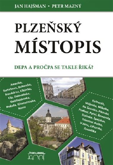 Plzesk mstopis - Jan Hajman, Petr Mazn