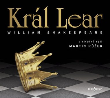Král Lear - CDmp3 - William Shakespeare; Martin Růžek
