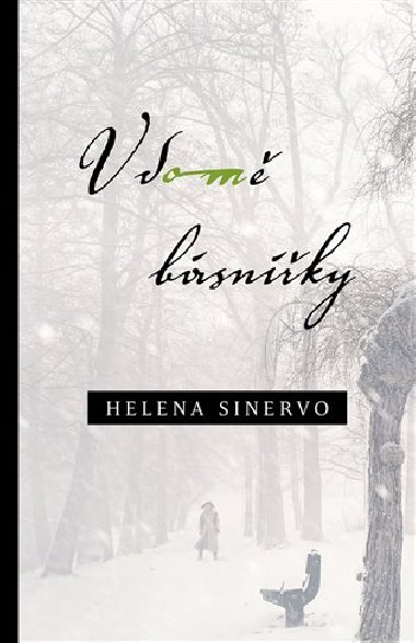 V dom bsnky - Helena Sinervo