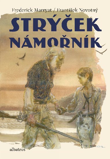 Strek nmonk - Frantiek Novotn; Frederick Marryat