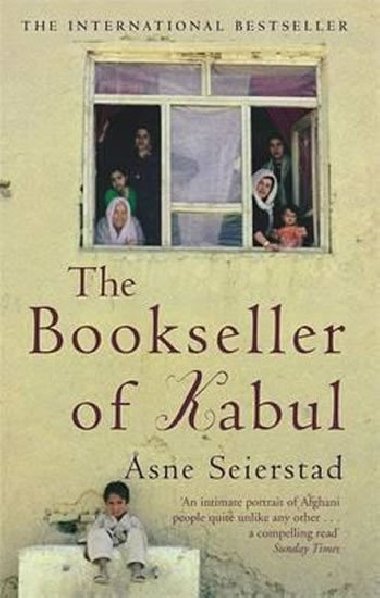 The Bookseller Of Kabul - Seierstad Asne