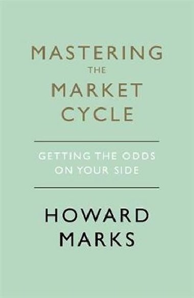 Mastering The Market Cycle - neuveden