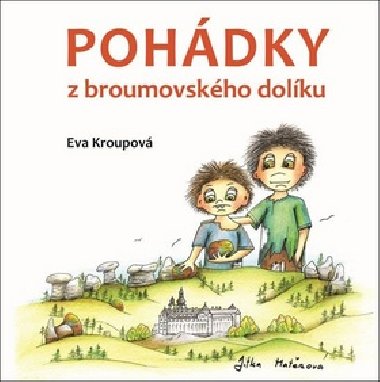 Pohdky z broumovskho dolku - Eva Kroupov