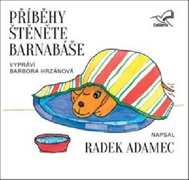 Příběhy štěněte Barnabáše - CD - Radek Adamec; Barbora Hrzánová