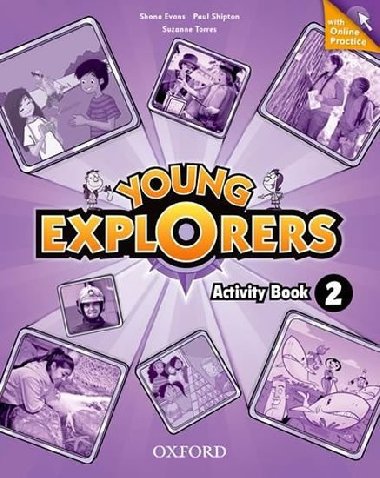 Young Explorers 2: Activity Book with Online Practice - Lauder Nina
