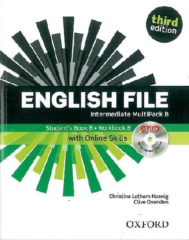 English File Third Edition Intermediate Multipack B with Online Skills - Latham-Koenig Christina; Oxenden Clive