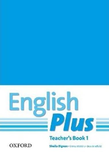 English Plus 1 Teachers Book with Photocopiable Resources - Dignen Sheila