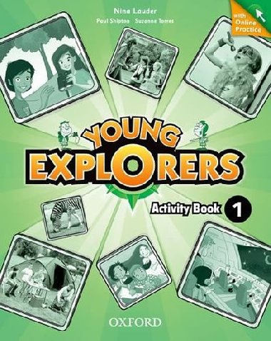 Young Explorers 1: Activity Book with Online Practice - Lauder Nina