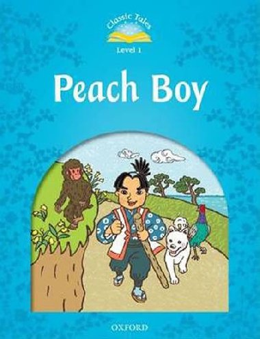 Classic Tales 1 2e: Peach Boy - Arengo Sue
