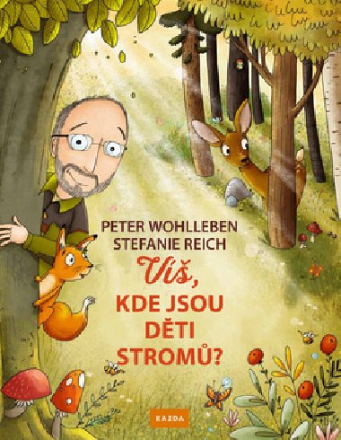 V, kde jsou dti strom? - Peter Wohlleben