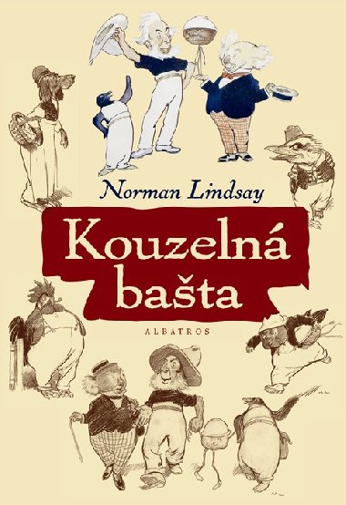 KOUZELN BATA - Norman Lindsay; Norman Lindsay