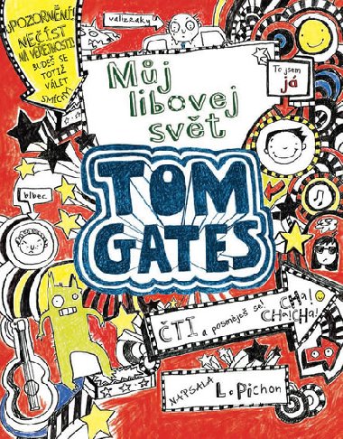 Tom Gates 1 - Mj libovej svt - Liz Pichon