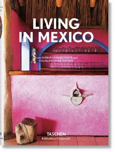 Living in Mexico - Barbara Stoeltie; Ren Stoeltie