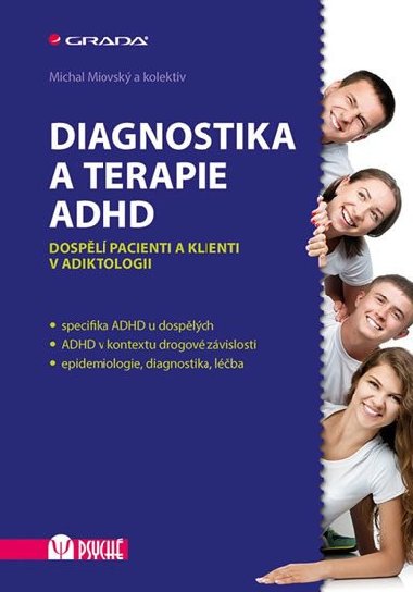Diagnostika a terapie ADHD - Michal Miovsk