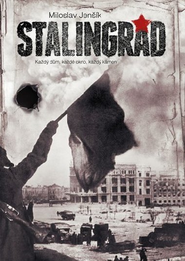 Stalingrad - Miloslav Jenk