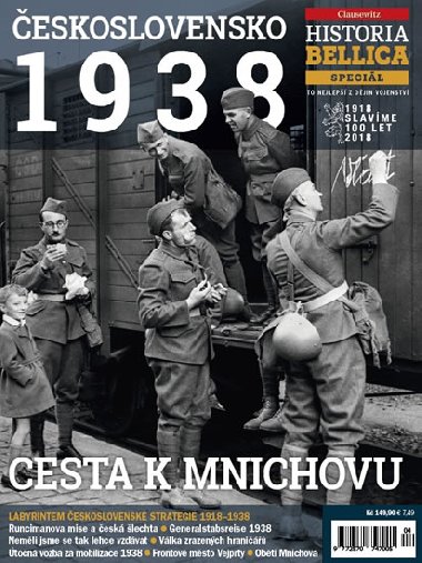 Historia Bellica Specil 4/18 - eskoslovensko 1938, Cesta k Mnichovu - neuveden
