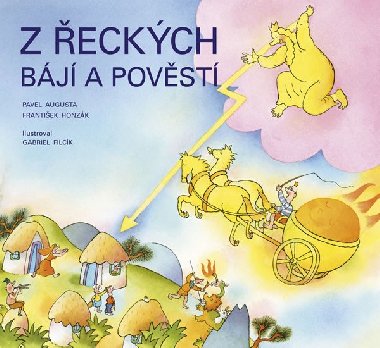 Z eckch bj a povst - Obrzkov pbhy - Filck Gabriel, Honzk Frantiek, Augusta Pavel