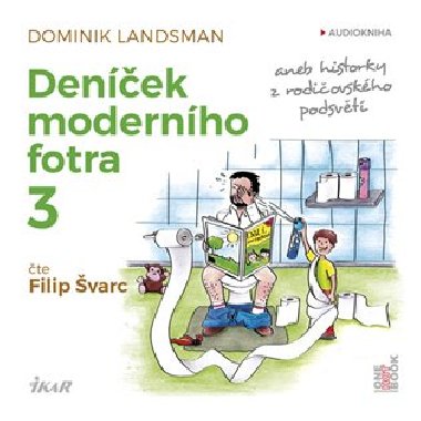 Denek modernho fotra 3 - CDmp3 - Dominik Landsman