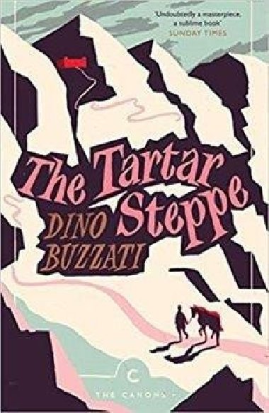 The Tartar Steppe - Dino Buzzati