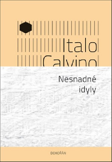 Nesnadn idyly - Italo Calvino