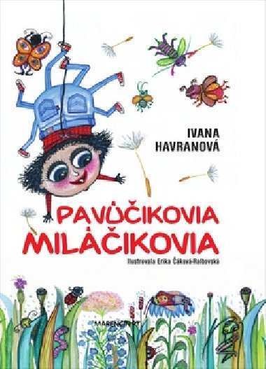 Pavikovia milikovia - Ivana Havranov