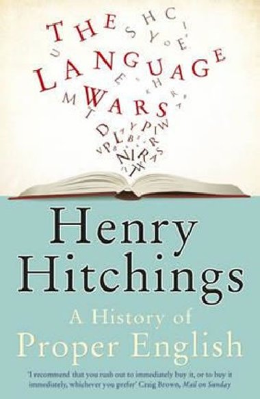 The Language Wars - Hitchings Henry