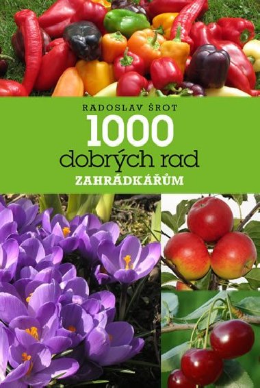 1000 dobrch rad zahrdkm - Radoslav rot