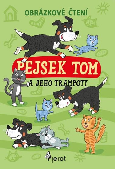 Pejsek Tom a jeho trampoty - Obrzkov ten - Petr ulc