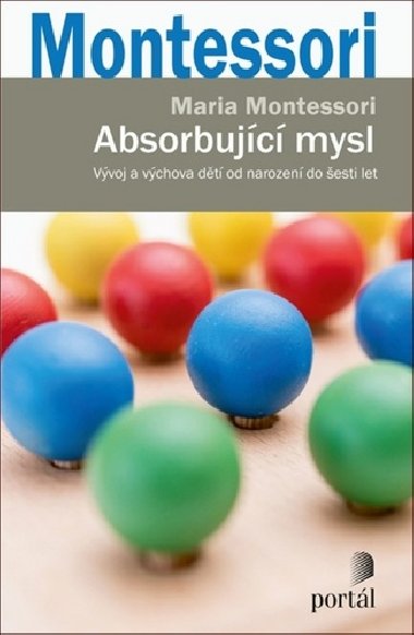 Absorbujc mysl - Maria Montessori