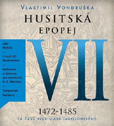 Husitsk epopej VII. - Za as Vladislava Jagelonskho (audiokniha na CD) - Vlastimil Vondruka