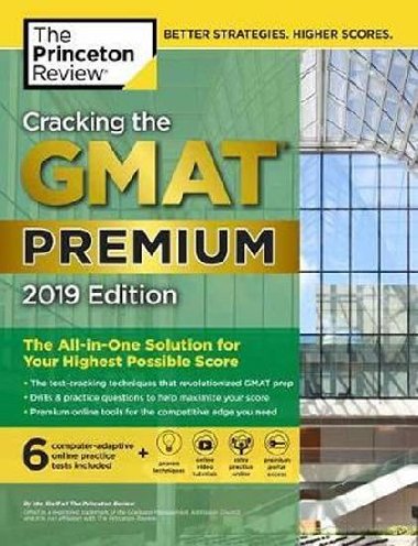 Cracking the GMAT Premium Edition with 6 Computer-Adaptive Practice Tests, 2019 - neuveden