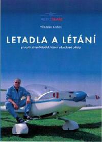 Letadla a ltn - pro pznivce letadel, ltn a budouc piloty - Vtzslav Klmek