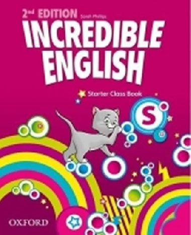 Incredible English 2nd: Starter Class Book - Grainger Kristie
