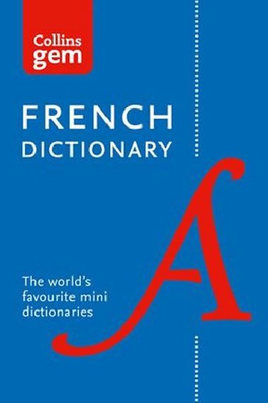 Collins Gem: French Dictionary - kolektiv autor